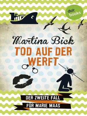 cover image of Tod auf der Werft